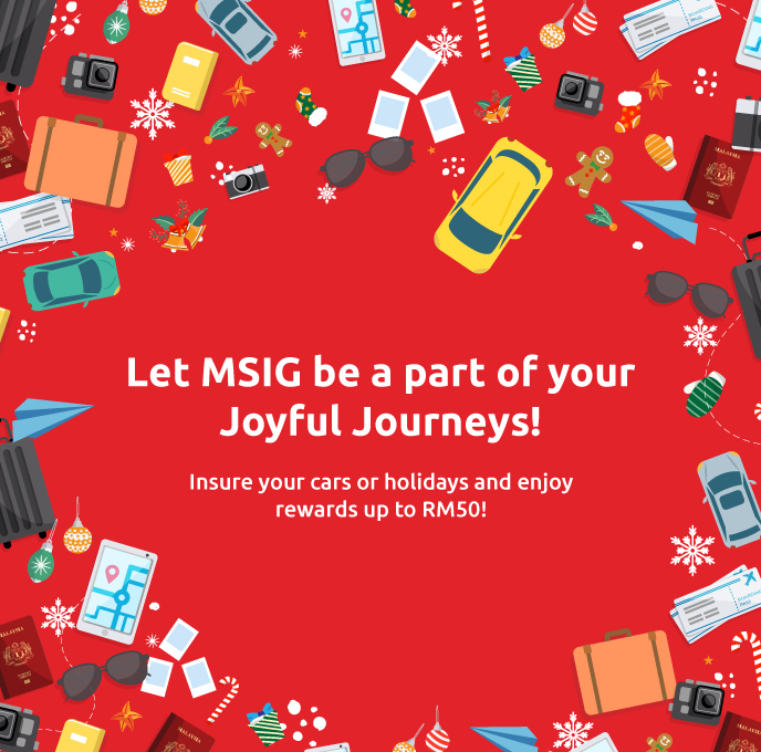 Image of Let MSIG be a part of your Joyful Journeys!